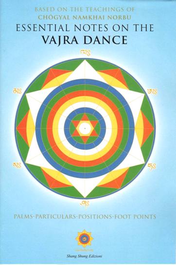 ESSENTIAL NOTES ON THE VAJRA DANCE